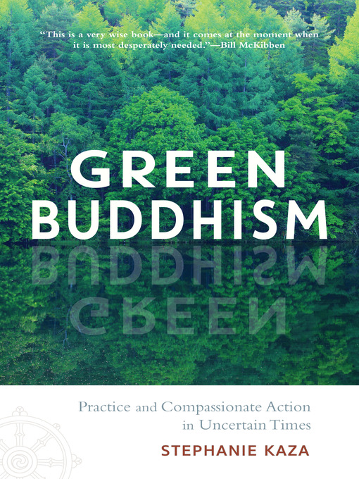 Title details for Green Buddhism by Stephanie Kaza - Available